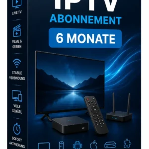 IPTV 6 Monate – IPTV Paket 6 Monate mit HD, Full HD und 4K